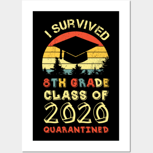 I Survived 8th Grade Funny Quarantine Graduation Posters and Art